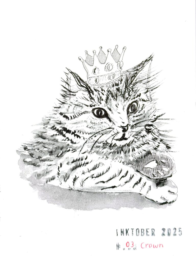 A detailed ink illustration of a fluffy tabby cat wearing a crown. We see the head and front legs, mostly. The cat is resting with a piercing expression, and his paws are one on top of the other in front of him. One paw shows the toe beans. The bottom corner of the drawing includes the text "Inktober 2025" with the number "03 Crown."