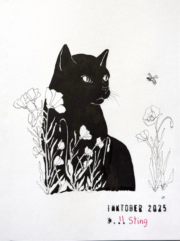 Black ink drawing of a short-haired black cat sitting among stylized poppies, with a bee hovering across the cat’s face. The artwork has a minimalist design. The title at the bottom is "Inktober 2025" and "11. Sting."