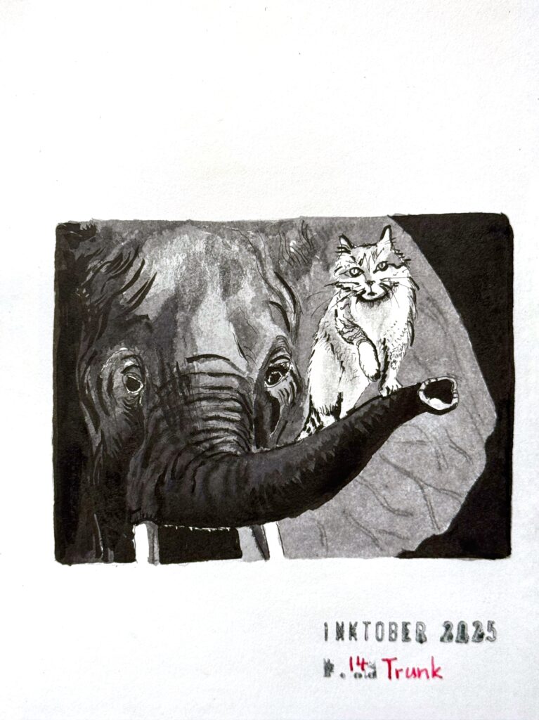 A black and grey ink drawing featuring an elephant’s face with its trunk raised so that an alert white cat stand on it, as though marching forward, with a front paw lifted up. The artwork is titled "Inktober 2025" and "14 Trunk."