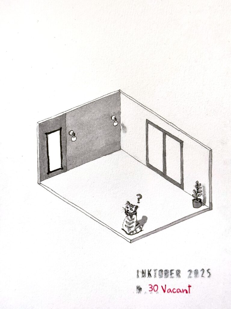 A minimalist isometric black and grey ink drawing of a vacant room with white and grey walls and white flooring. A cat sits on the floor, looking up with a question mark above its head. A small potted plant is visible in one corner against a wall. The artwork is titled “Inktober 2025” and “30 Vacant”